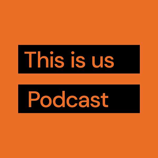 This is Us  Podcast Artwork Image