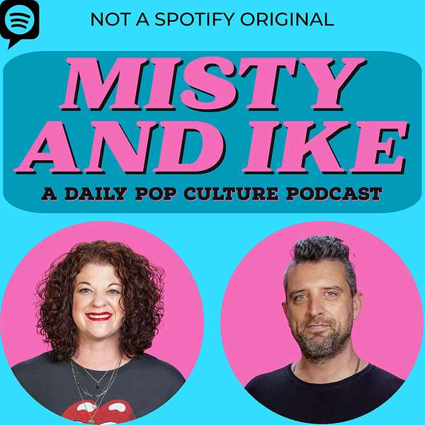 Misty and Ike Podcast Artwork Image