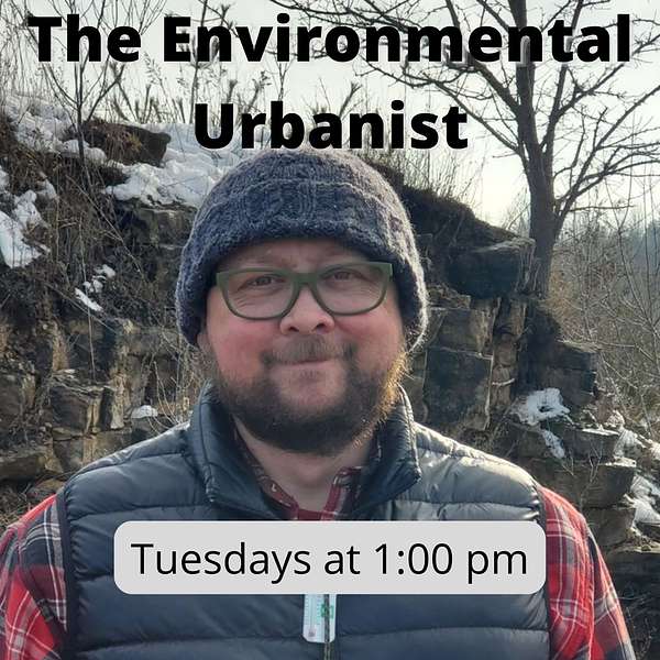 The Environmental Urbanist Podcast Artwork Image