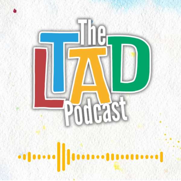 LTADPodcast Podcast Artwork Image