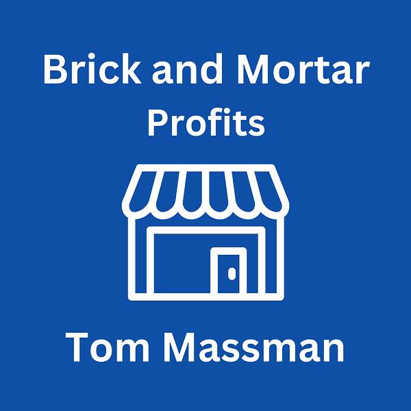 Brick and Mortar Profits Podcast Artwork Image