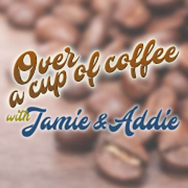 Over a cup of coffee... Podcast Artwork Image