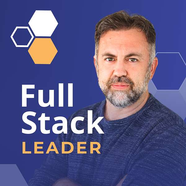 Full Stack Leader Podcast Artwork Image