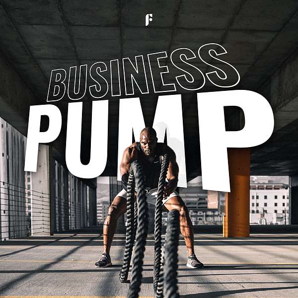 The Business Pump Podcast Podcast Artwork Image