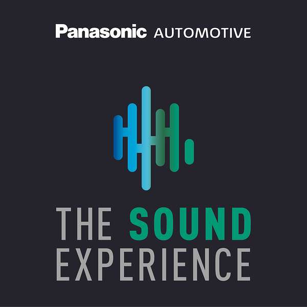 The Sound Experience, A Panasonic Automotive Podcast with Host Maria Rohrer Podcast Artwork Image