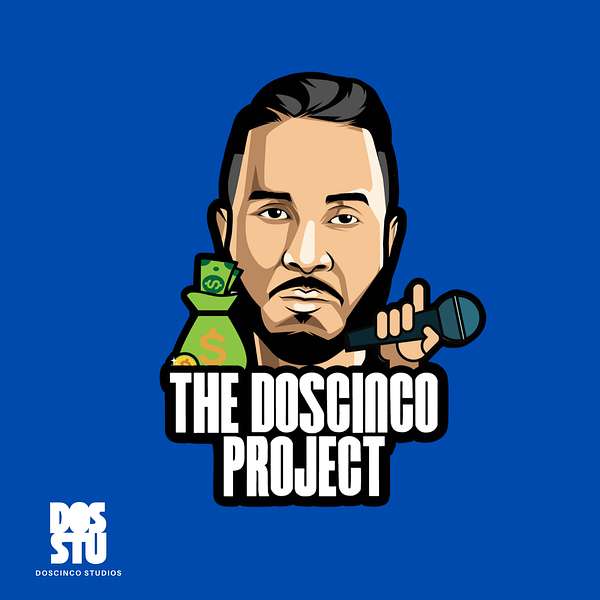 The Doscinco Project Podcast Artwork Image