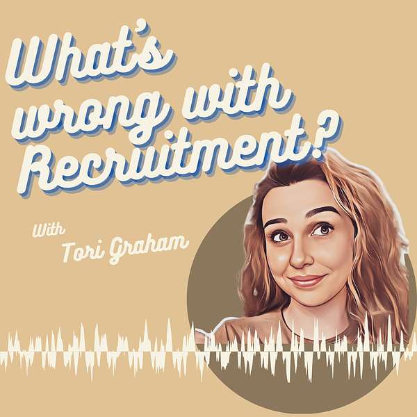 What's wrong with recruitment? Podcast Artwork Image