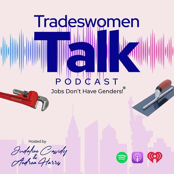 Tradeswomen Talk Podcast Artwork Image