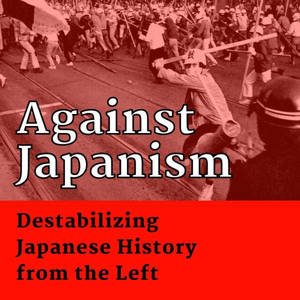 Against Japanism Podcast Artwork Image