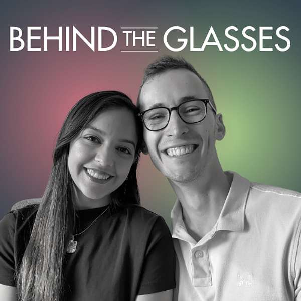 Behind the Glasses Podcast Podcast Artwork Image