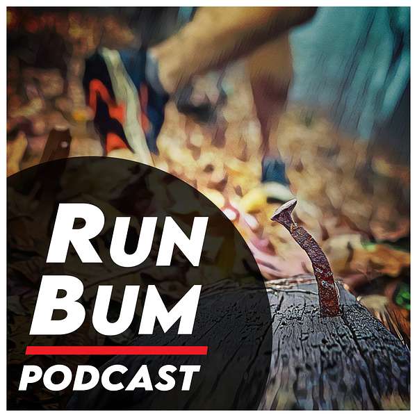 RunBum Podcast Podcast Artwork Image