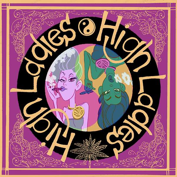 High Ladies Podcast Artwork Image
