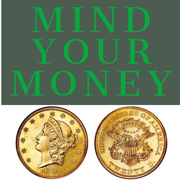 Mind Your Money Podcast Artwork Image