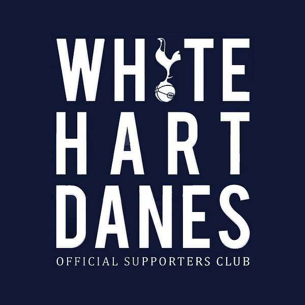 White Hart Danes's Podcast Podcast Artwork Image