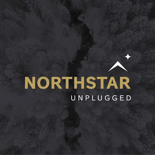 Northstar Unplugged  Podcast Artwork Image