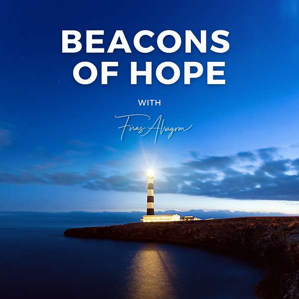 Beacons of Hope  Podcast Artwork Image