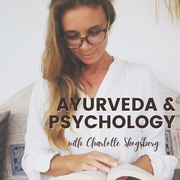 Ayurveda & Psychology Podcast Artwork Image
