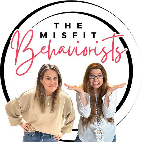 The Misfit Behaviorists - Practical Strategies for Special Education and ABA Professionals Podcast Artwork Image