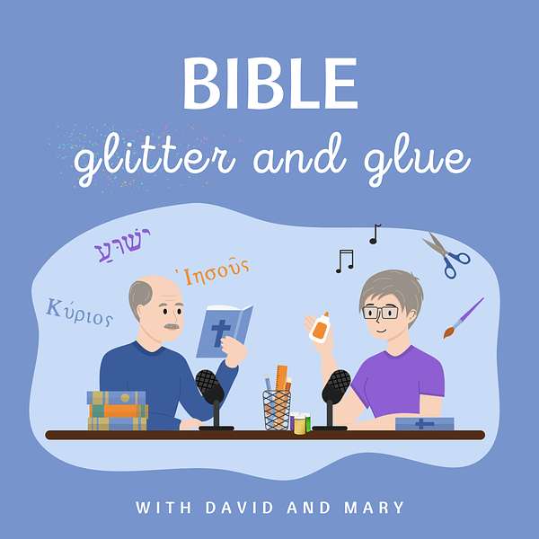 Bible, Glitter and Glue Podcast Artwork Image