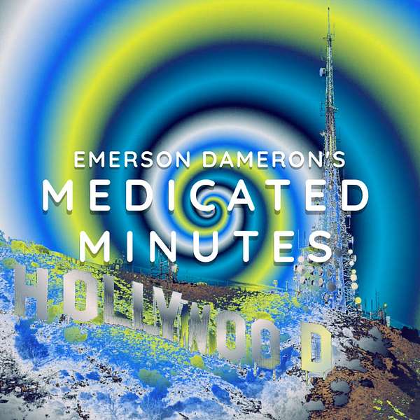 Emerson Dameron's Medicated Minutes Podcast Artwork Image