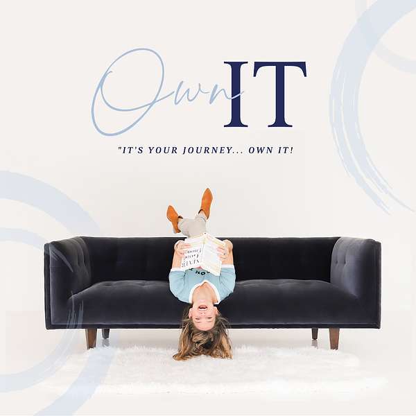 Own It with Jen Whitley  Podcast Artwork Image