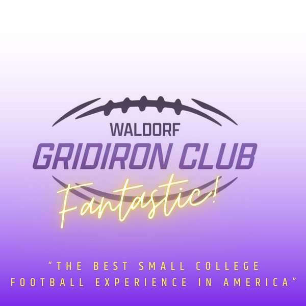Waldorf Gridiron Club Podcast Podcast Artwork Image