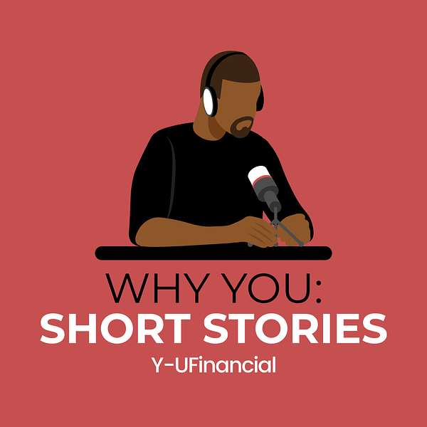 Why You: Short Stories Podcast Artwork Image