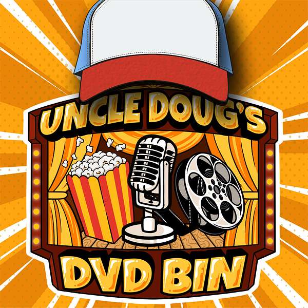 Uncle Doug's DVD Bin Podcast Artwork Image