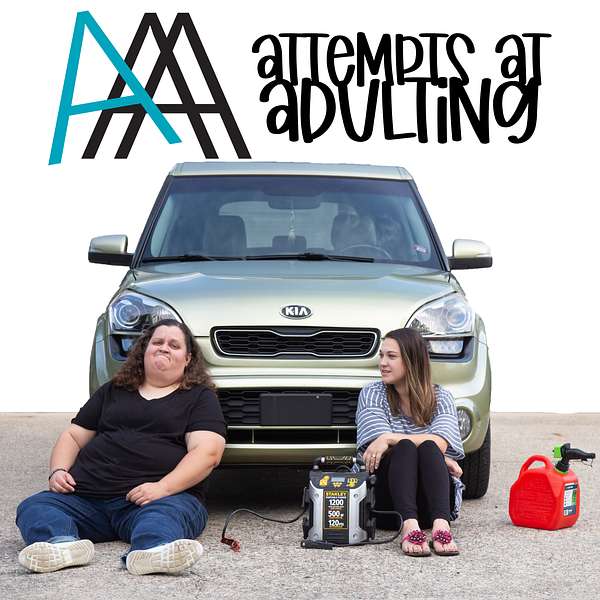 Attempts at Adulting Podcast Artwork Image