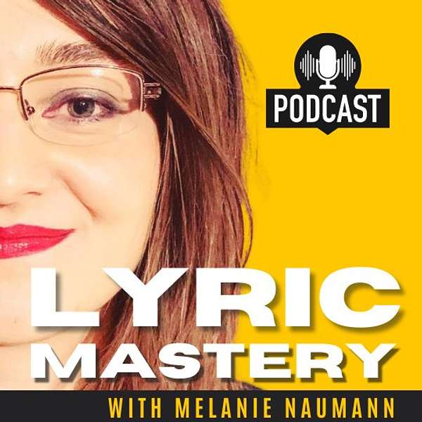 Lyric Mastery Podcast Podcast Artwork Image