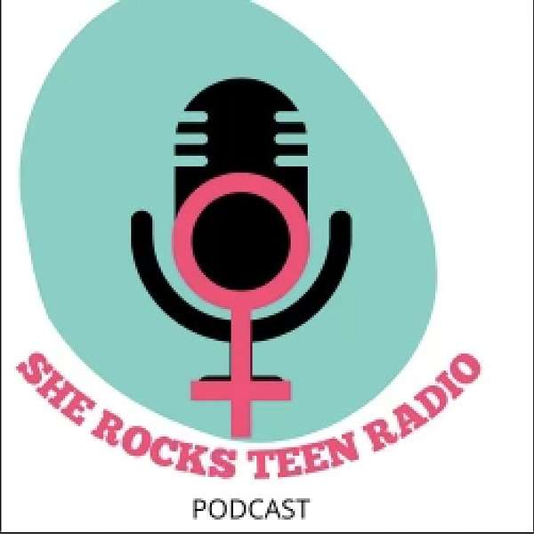 She Rocks Teen Radio Podcast Artwork Image