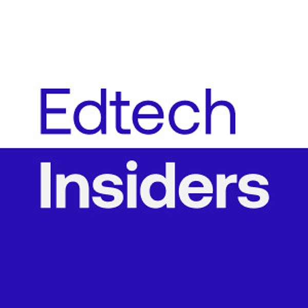 Edtech Insiders Podcast Artwork Image
