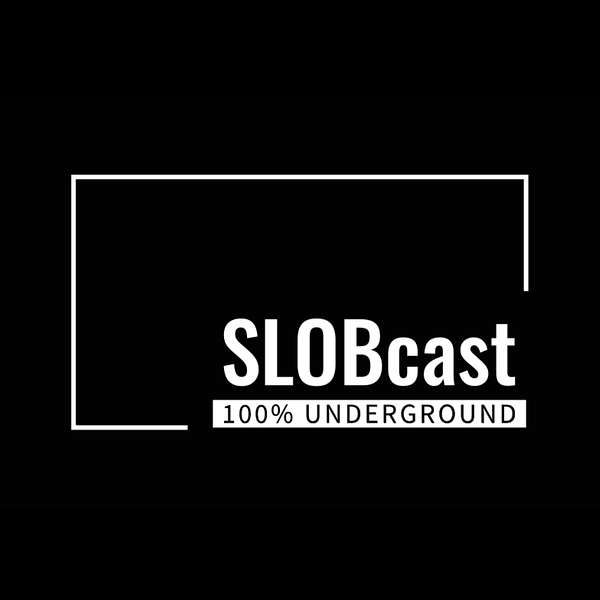 SLOBcast: 100% Underground House & Techno - Non Stop Mix Podcast Artwork Image