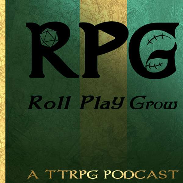 Roll Play Grow: A TTRPG Business Podcast Podcast Artwork Image
