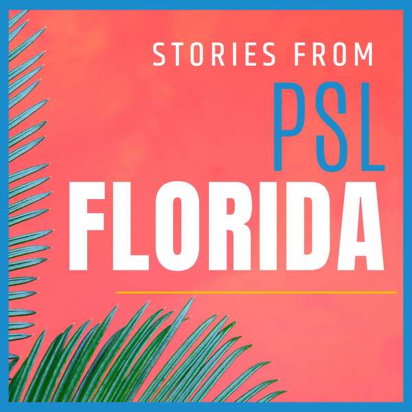Stories From PSL Florida Podcast Artwork Image