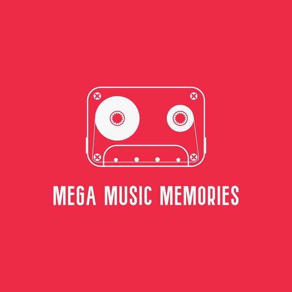 Mega Music Memories Podcast Artwork Image