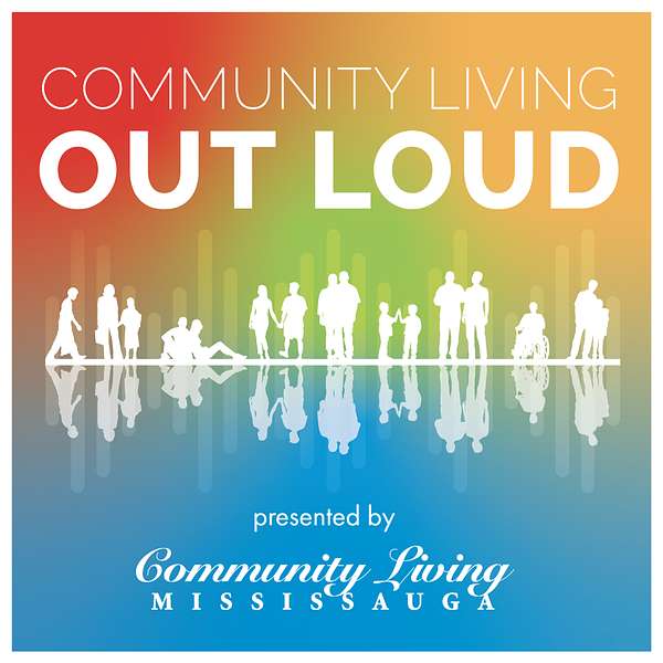 Community Living Out Loud Podcast Artwork Image