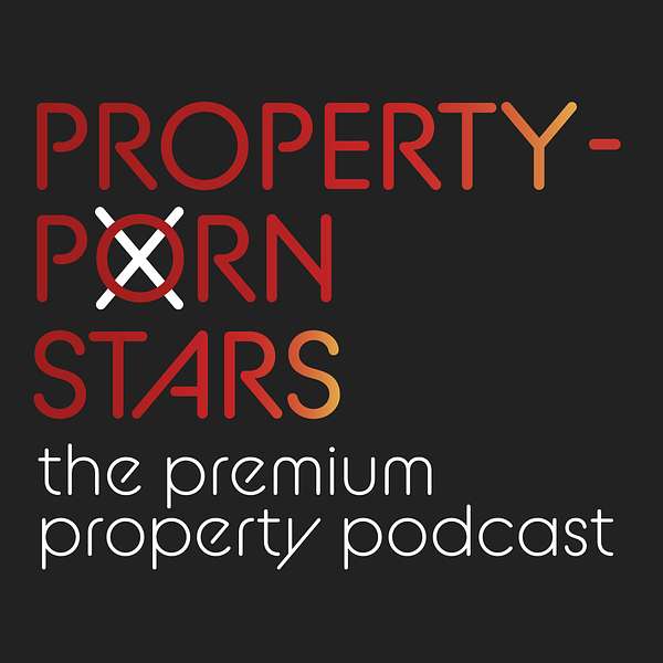 Property-Porn Stars Podcast Artwork Image