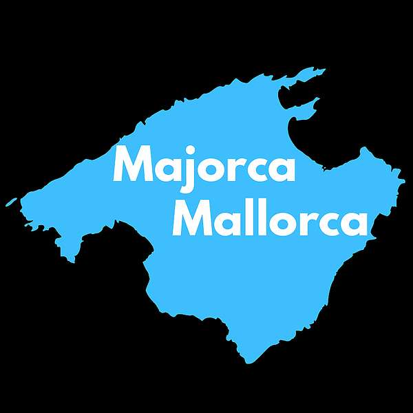 Majorca Mallorca Podcast Artwork Image