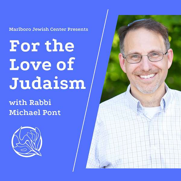 For the Love of Judaism Podcast Artwork Image