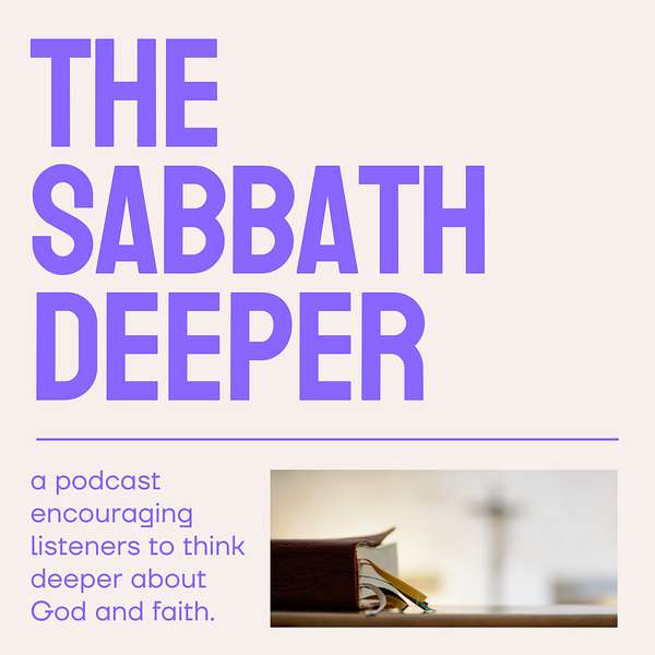 The Sabbath Deeper Podcast Artwork Image