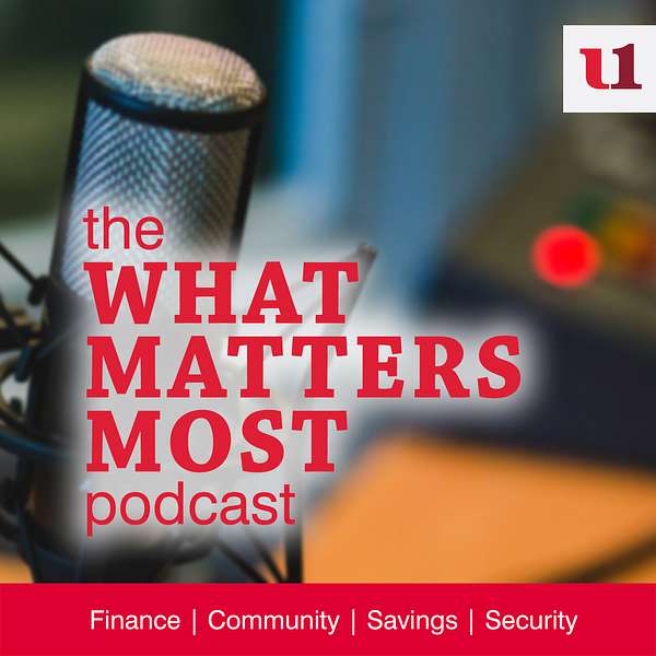 The What Matters Most Podcast by My Bank First United Bank & Trust Podcast Artwork Image