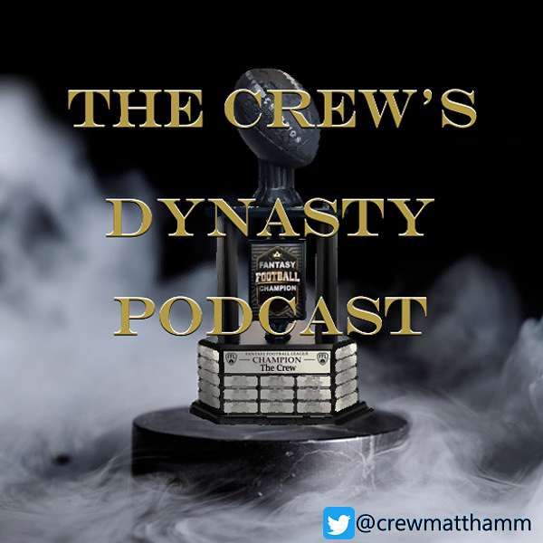 The Crew's Dynasty Podcast Podcast Artwork Image