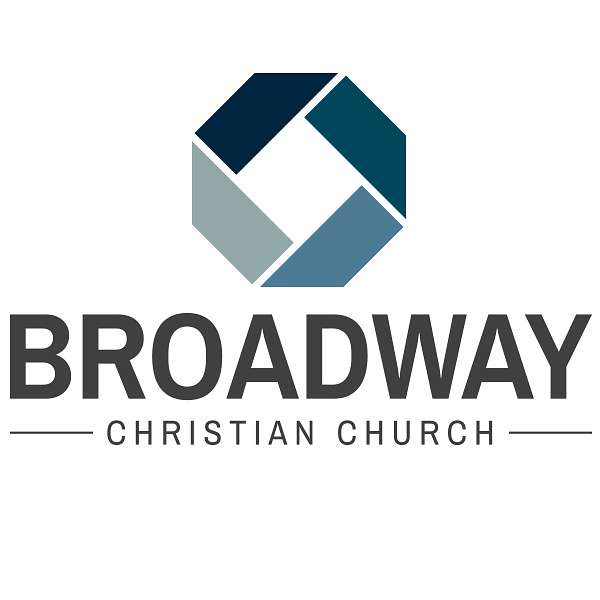 Broadway Christian Church Podcast Artwork Image