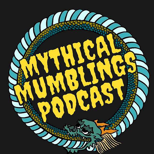 Mythical Mumblings Podcast Artwork Image