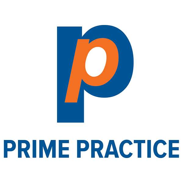 Prime Practice's Podcast Podcast Artwork Image