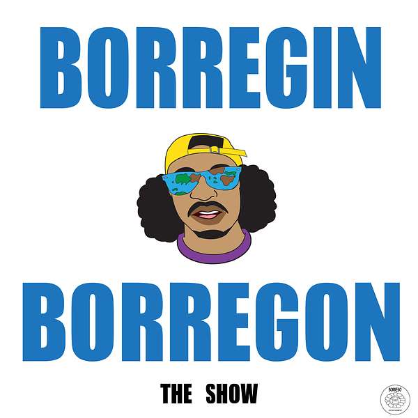 Borregin Borregon Podcast Artwork Image