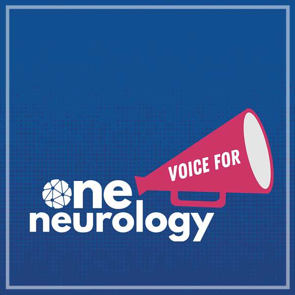 One Voice for Neurology  Podcast Artwork Image