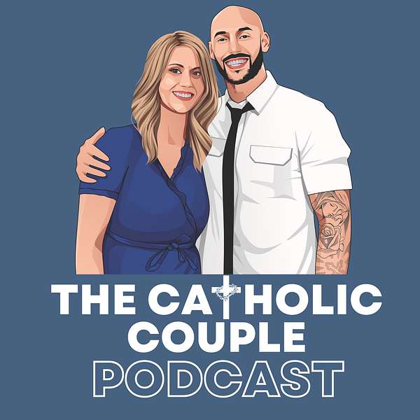 The Catholic Couple  Podcast Artwork Image