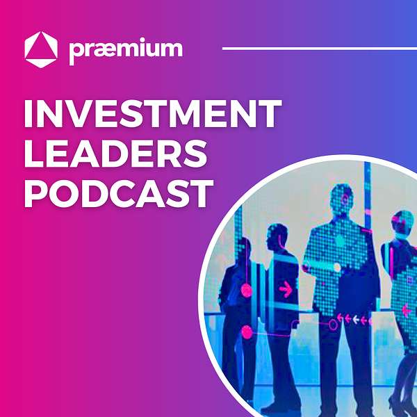 Praemium Investment Leaders Podcast Artwork Image